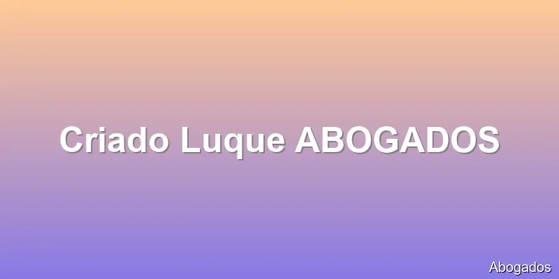 Criado Luque ABOGADOS