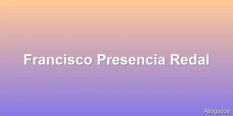 Francisco Presencia Redal
