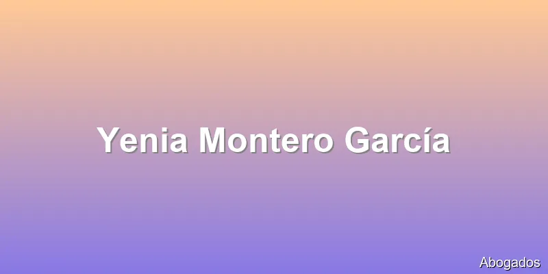 Yenia Montero García