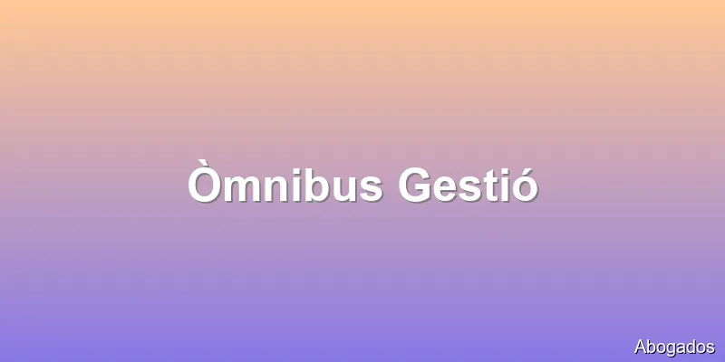 Òmnibus Gestió