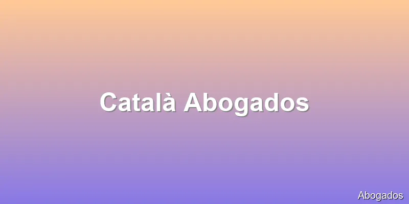 Català Abogados