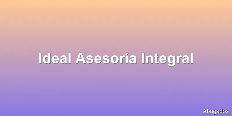 Ideal Asesoría Integral