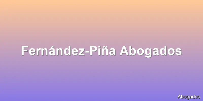 Fernández-Piña Abogados