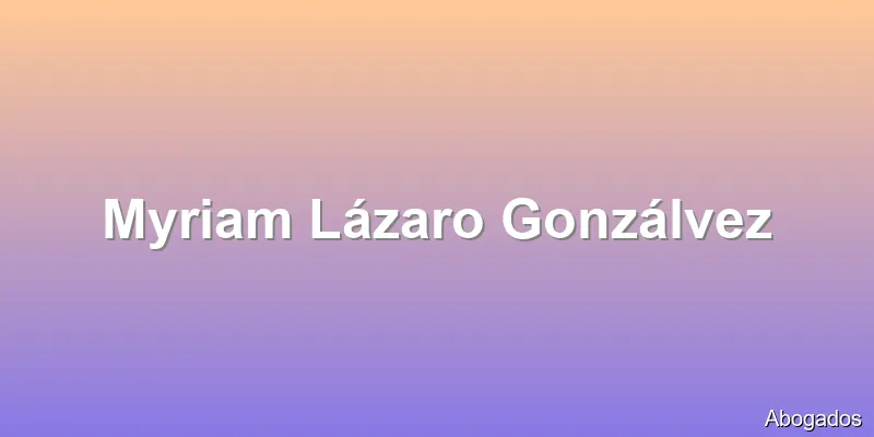 Myriam Lázaro Gonzálvez