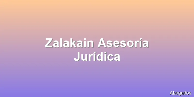 Zalakain Asesoría Jurídica