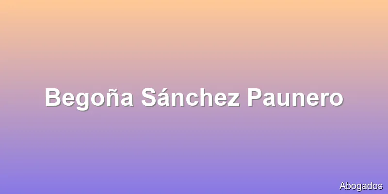 Begoña Sánchez Paunero