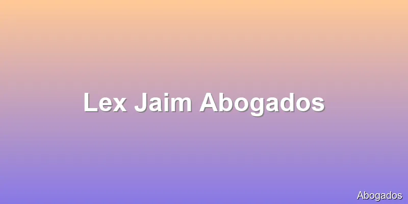Lex Jaim Abogados
