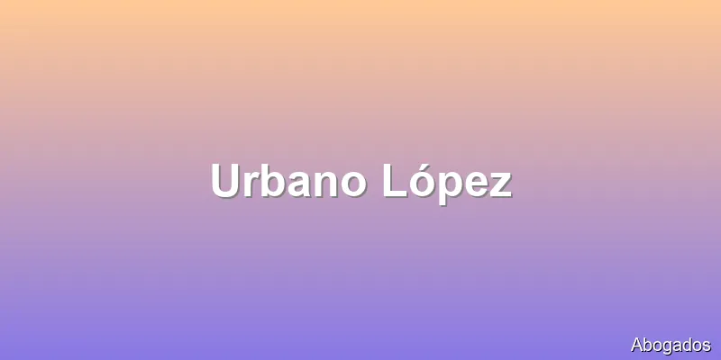 Urbano López