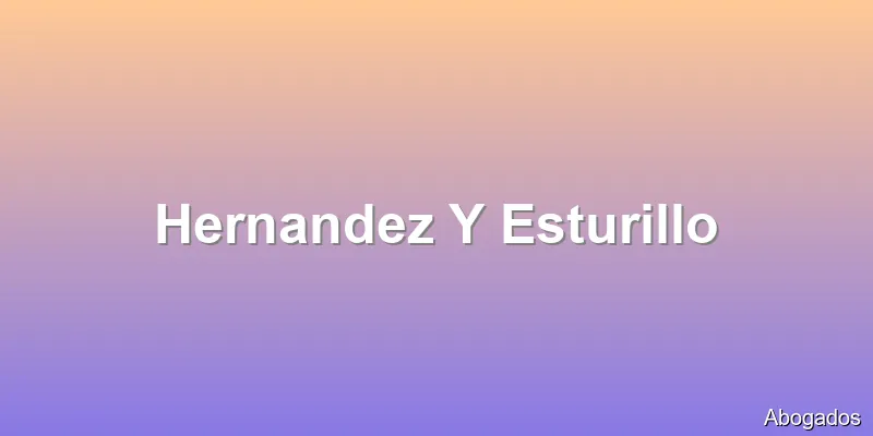 Hernandez Y Esturillo