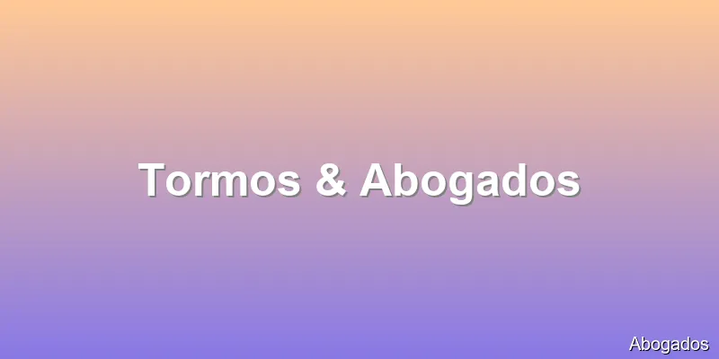 Tormos & Abogados