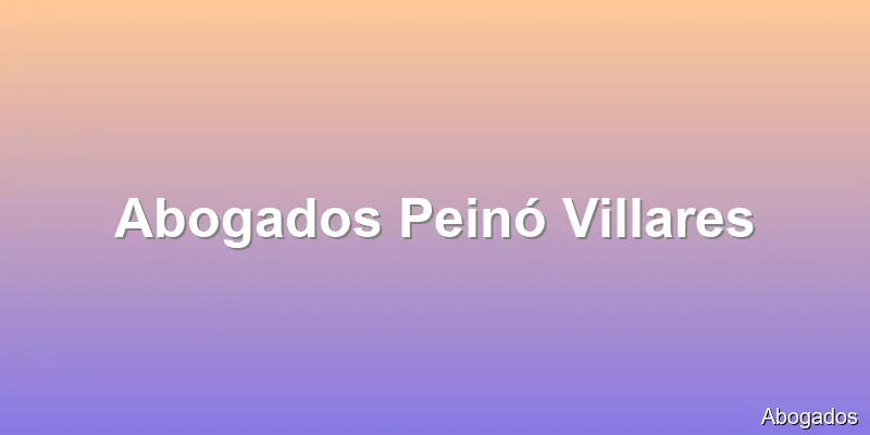 Abogados Peinó Villares