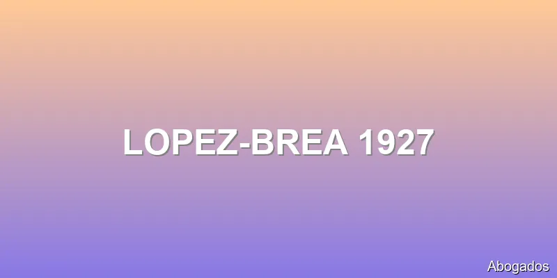 LOPEZ-BREA 1927