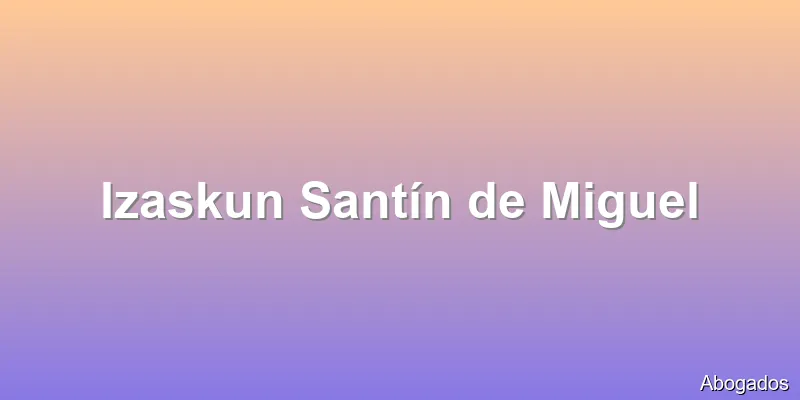 Izaskun Santín de Miguel