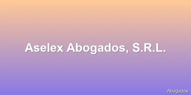 Aselex Abogados, S.R.L.