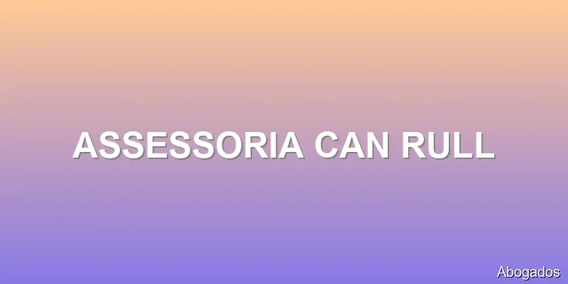 ASSESSORIA CAN RULL