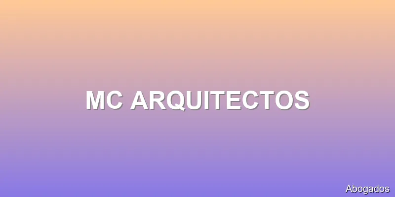 MC ARQUITECTOS