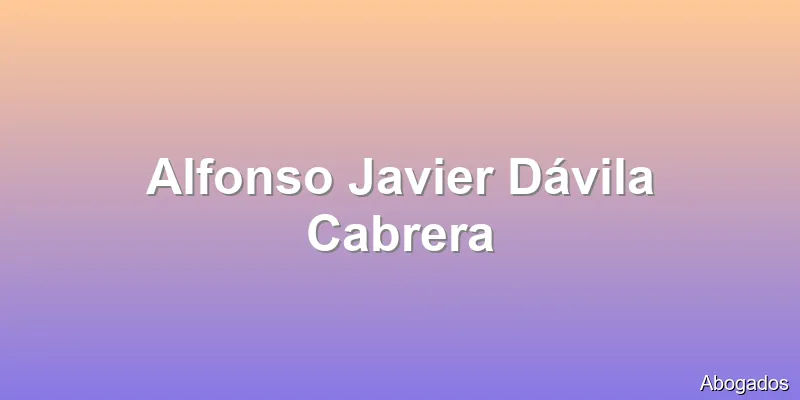 Alfonso Javier Dávila Cabrera