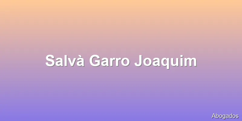 Salvà Garro Joaquim