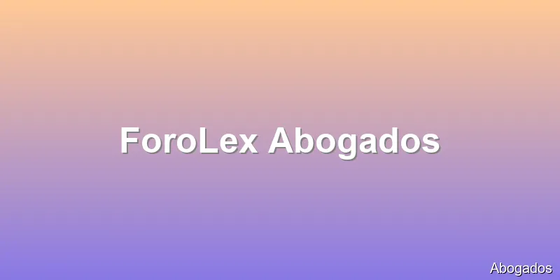 ForoLex Abogados