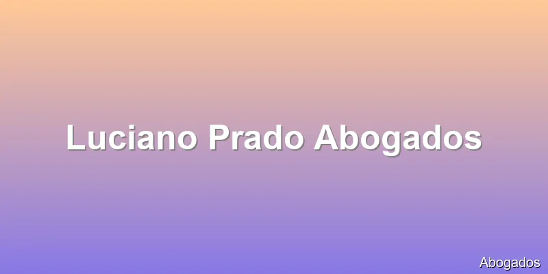 Luciano Prado Abogados