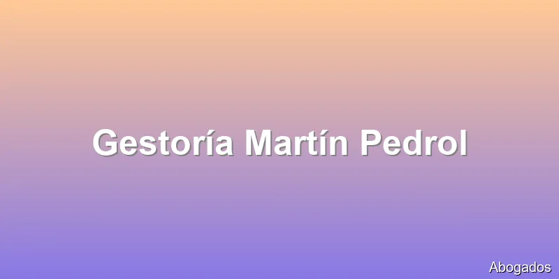 Gestoría Martín Pedrol